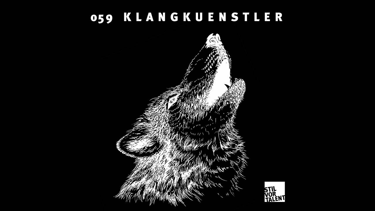 Stil vor Talent Podcast059 - KlangKuenstler