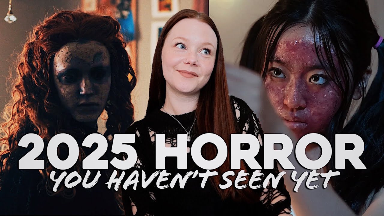 2025 Horror Movies You Haven't Seen Streaming NOW