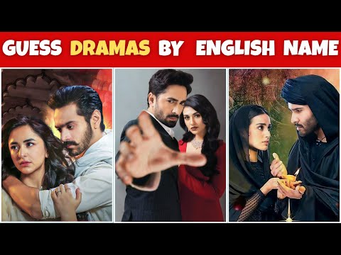 Guess the Pakistani Dramas by English Names | Pakistani Drama Quiz | Pakistani Quiz