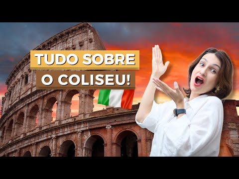 [EXTRA] COLISEU EM ROMA! INFORMAÇÕES ÚTEIS E DICAS PARA VISITAR UM DOS MONUMENTOS MAIS IMPORTANTES.