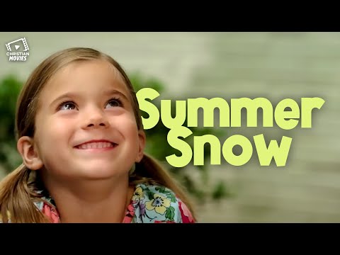 Christian Movies |Summer Snow ❄️✨ A Heartwarming Christian Story 💖