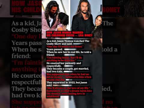 How Jason Momoa Married His Childhood Crush — Lisa Bonet