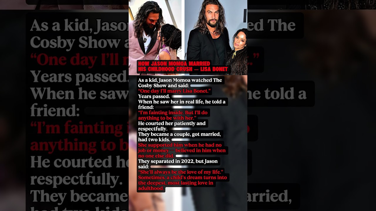 Jason Momoa's Heartwarming Love Story: Marrying His Childhood Crush Lisa Bonet 💍