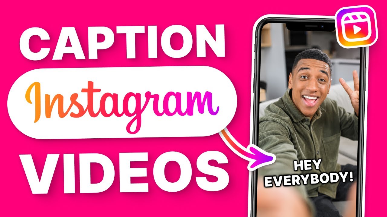 Add Captions to Instagram Videos 📹