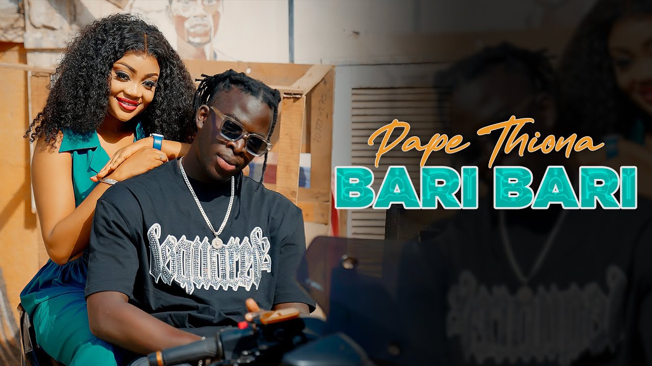 Pape Thiona - Bari Bari (Official Music Video) 🎶