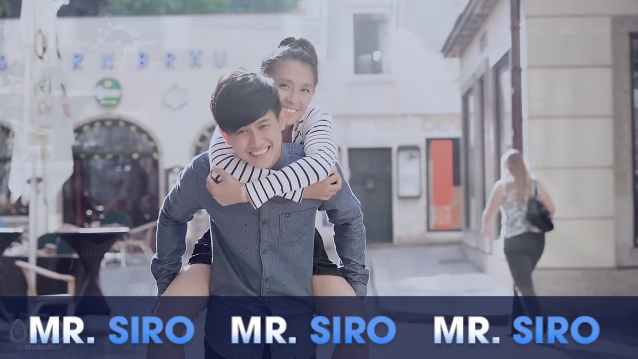 Gương Mặt Lạ Lẫm - Mr Siro (Official MV)
