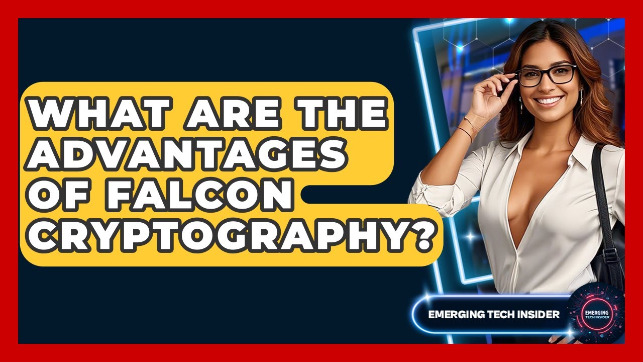 Discover the Key Benefits of Falcon Cryptography 🔐