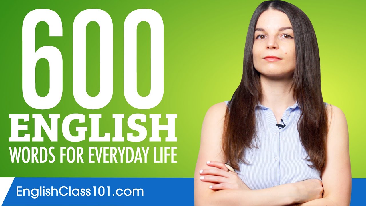600 Essential English Words for Daily Life | Basic Vocabulary #30 🗣️