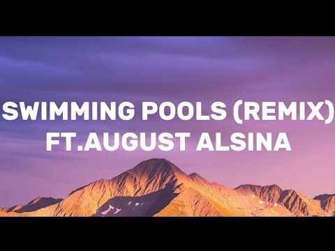 Swimming Pools by Lloyd ft. August Alsina 🎶