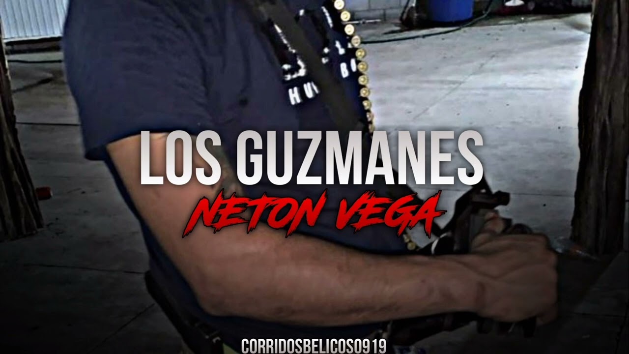 Los Guzmanes - Neton Vega | Corridos 2024 🎶