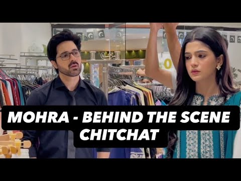 Mohra | Behind the Scenes | Laiba Khan | Asim Mehmood | mohrabts