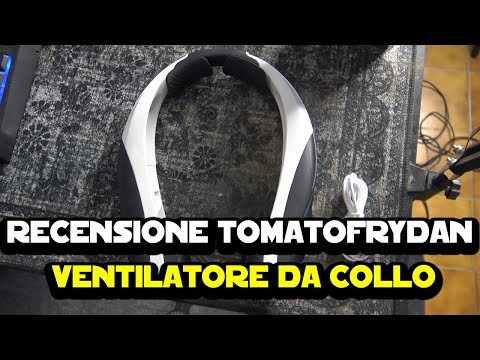 Recensione Tomatofrydan Ventilatore da collo portatile da 6000 mAh