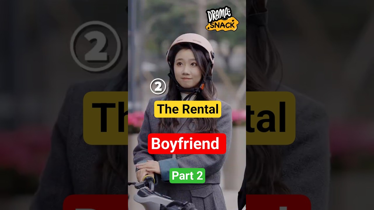 The Rental Boyfriend Part 2 🎬