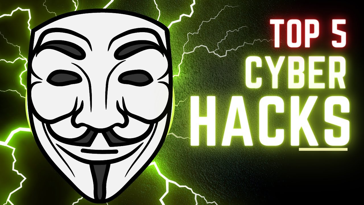 Top 5 Cyber Hacks & How They Were Done 🔐