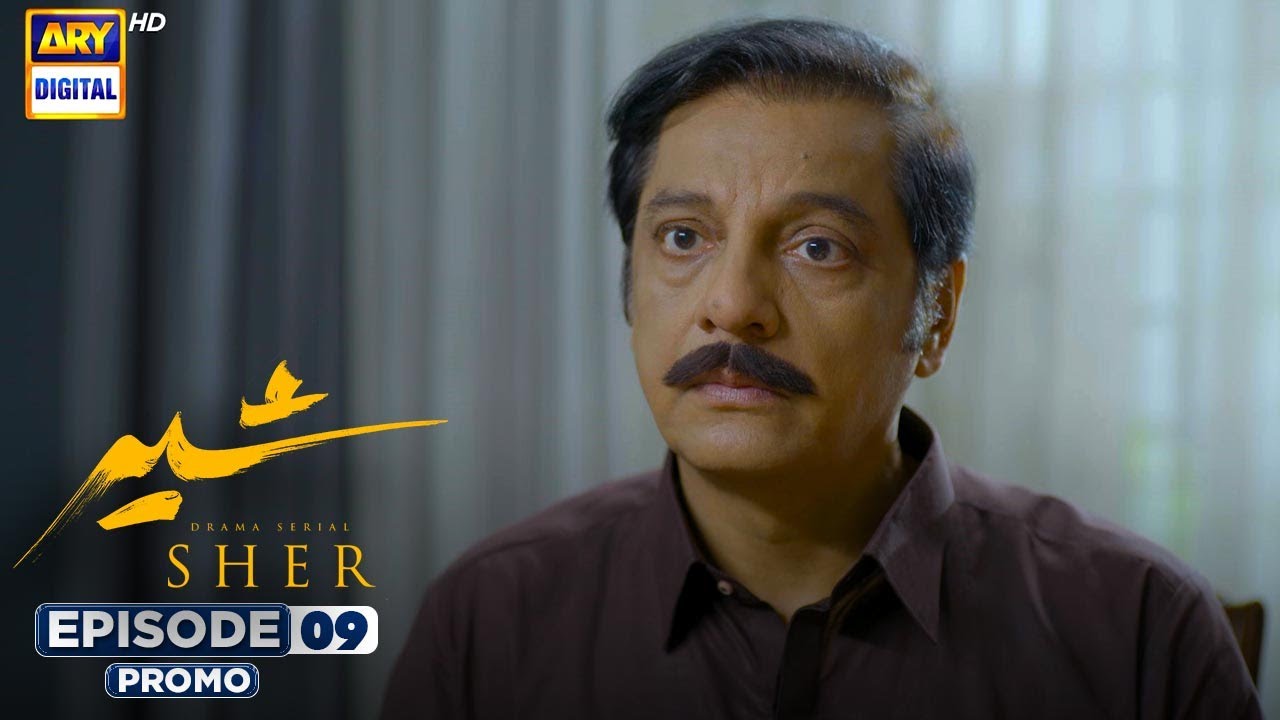 Sher Episode 9 | Promo | Sarah Khan | Danish Taimoor | | ARY Digital Drama