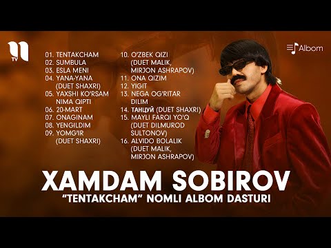 Xamdam Sobirov - Tentakcham nomli albom dasturi 2022-yil