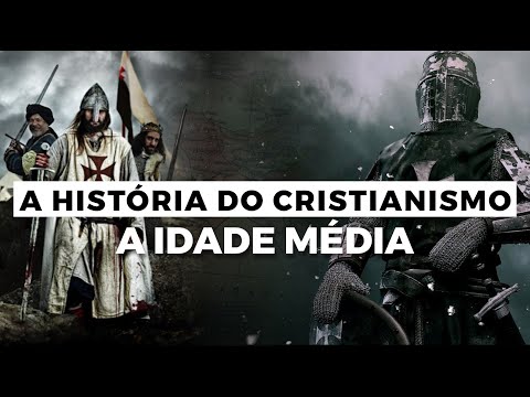 A Idade Média | A HISTÓRIA DO CRISTIANISMO | Episódio 3