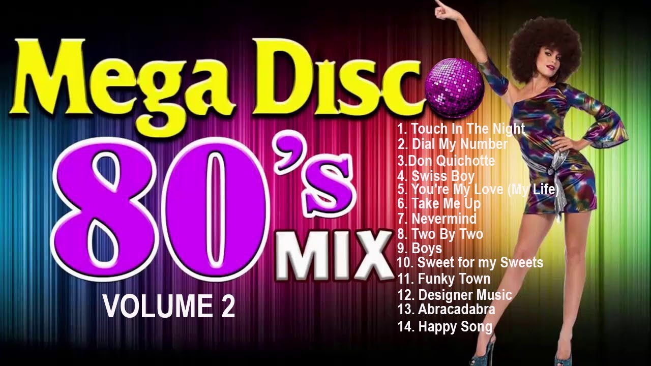 Mega Disco 80s Mix | Top 80's Disco Hits Vol. 2