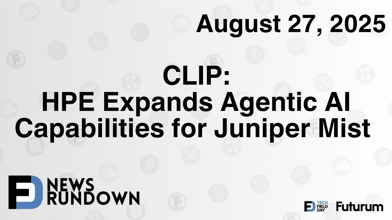 HPE Expands Agentic AI Capabilities for Juniper Mist