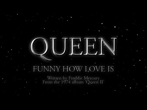 Queen - Funny How Love Is (Lyric Video) πΆ