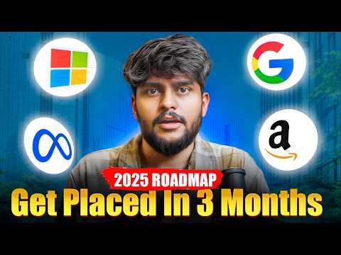 3 Months Placement Roadmap 2025