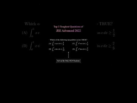 3 toughest questions of JEE Advanced 2022