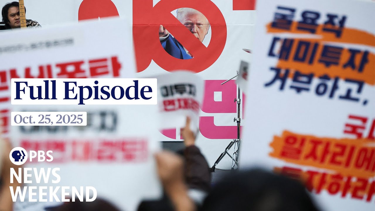 PBS News Weekend | October 25, 2025 – Trump’s Latest Developments & More