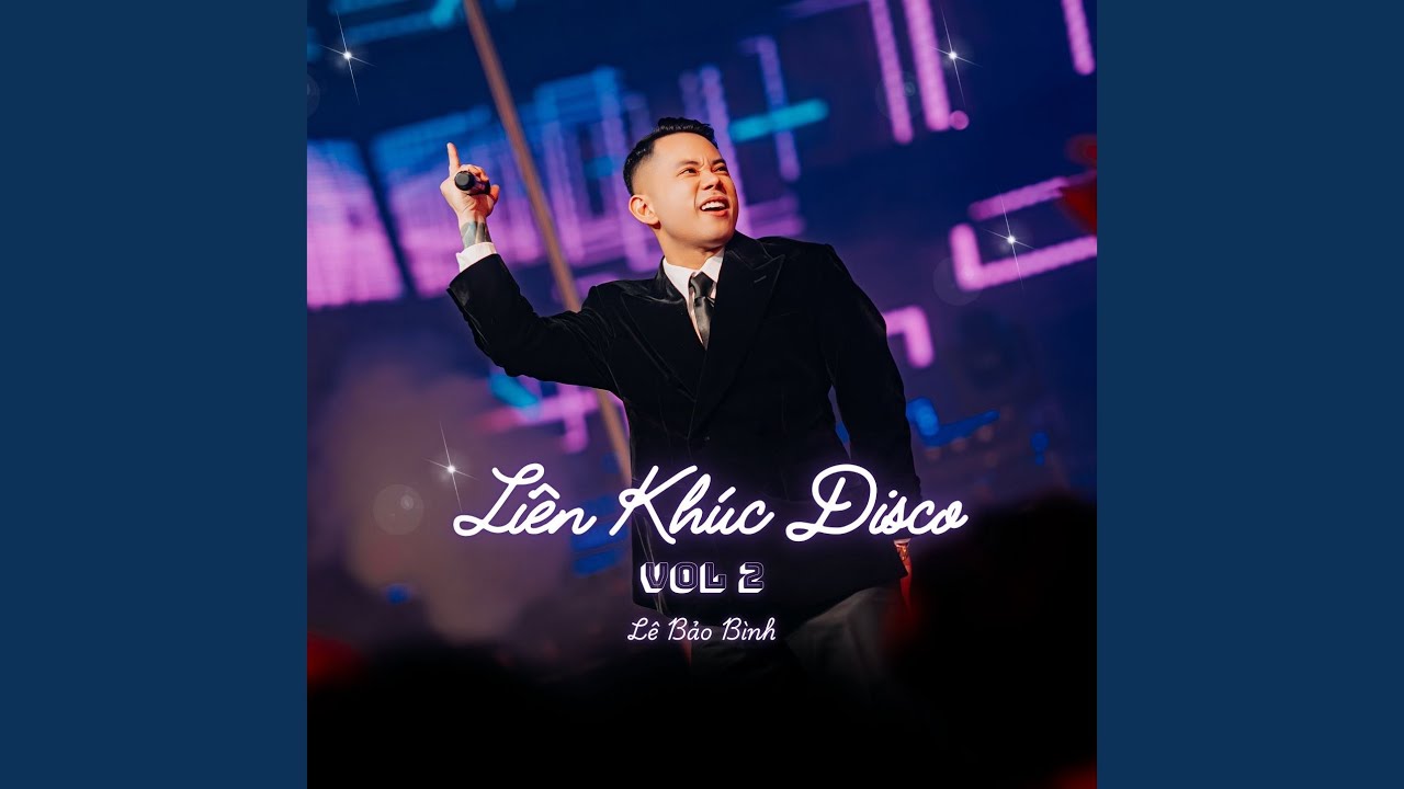 Liên Khúc Disco Lê Bảo Bình, Vol. 2 🎶