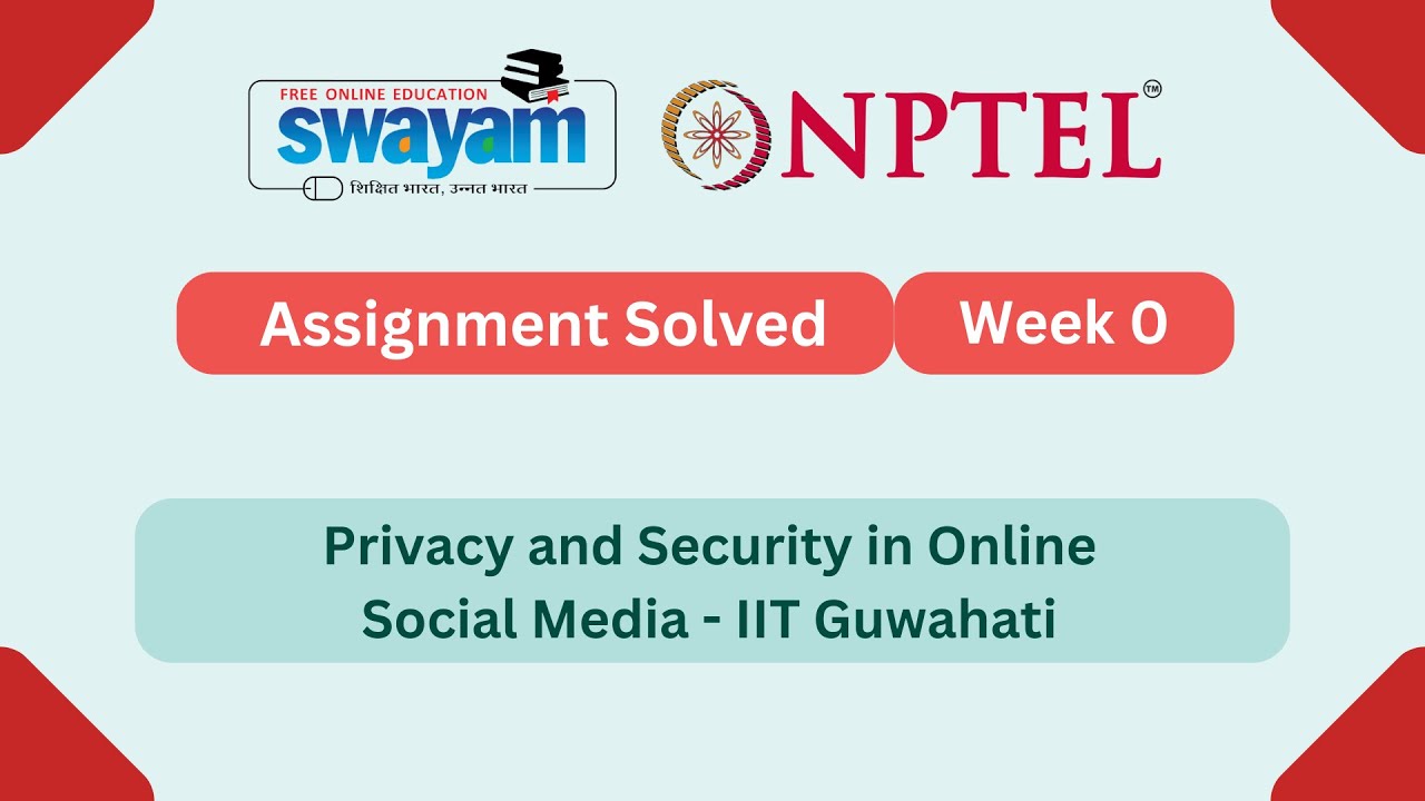 Online Social Media Privacy & Security Week 0