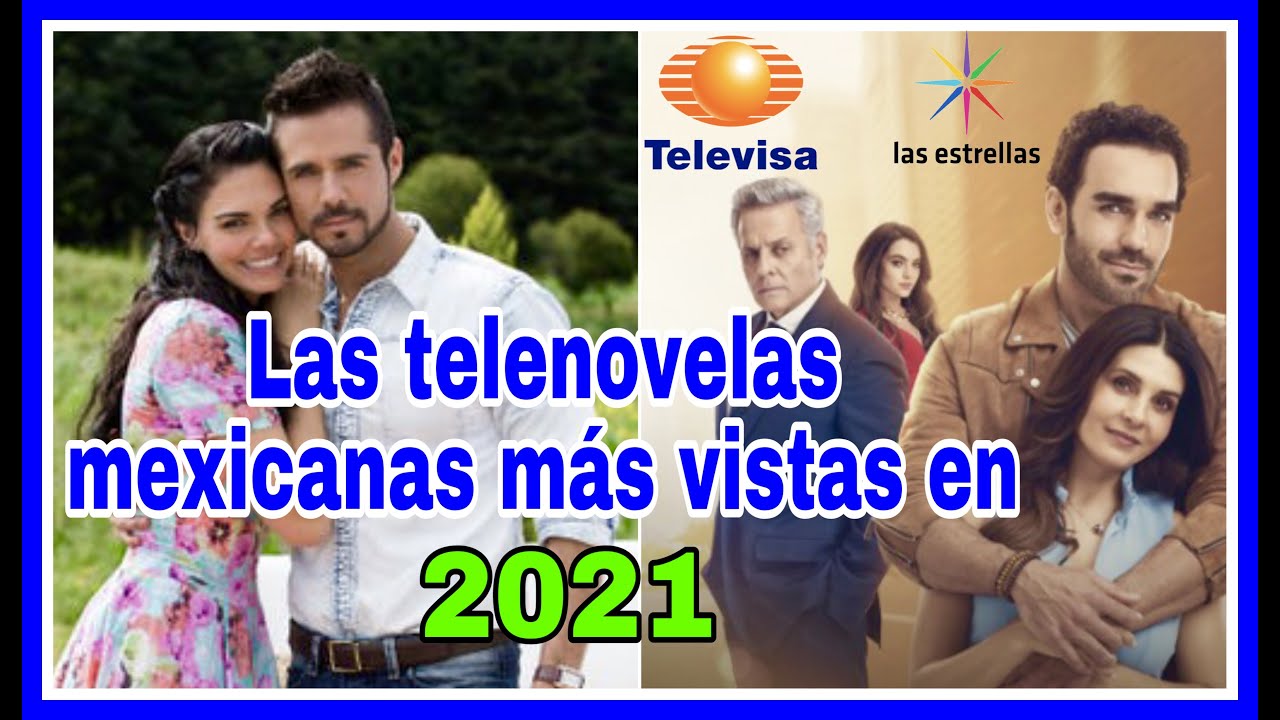 Las Telenovelas de Televisa que Conquistaron los Ratings en 2021 📺