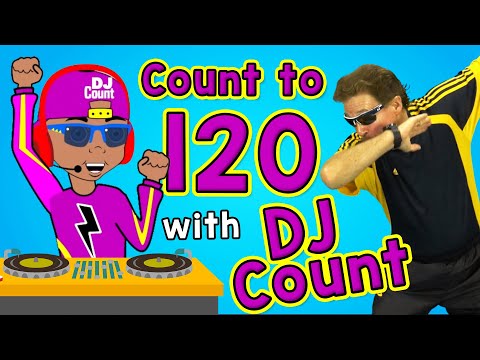 Count to 120 with DJ Count | Jack Hartmann