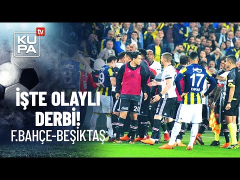 İşte o olaylı dev derbi! | Fenerbahçe & Beşiktaş | Ziraat Türkiye Kupası | 19.04.2018