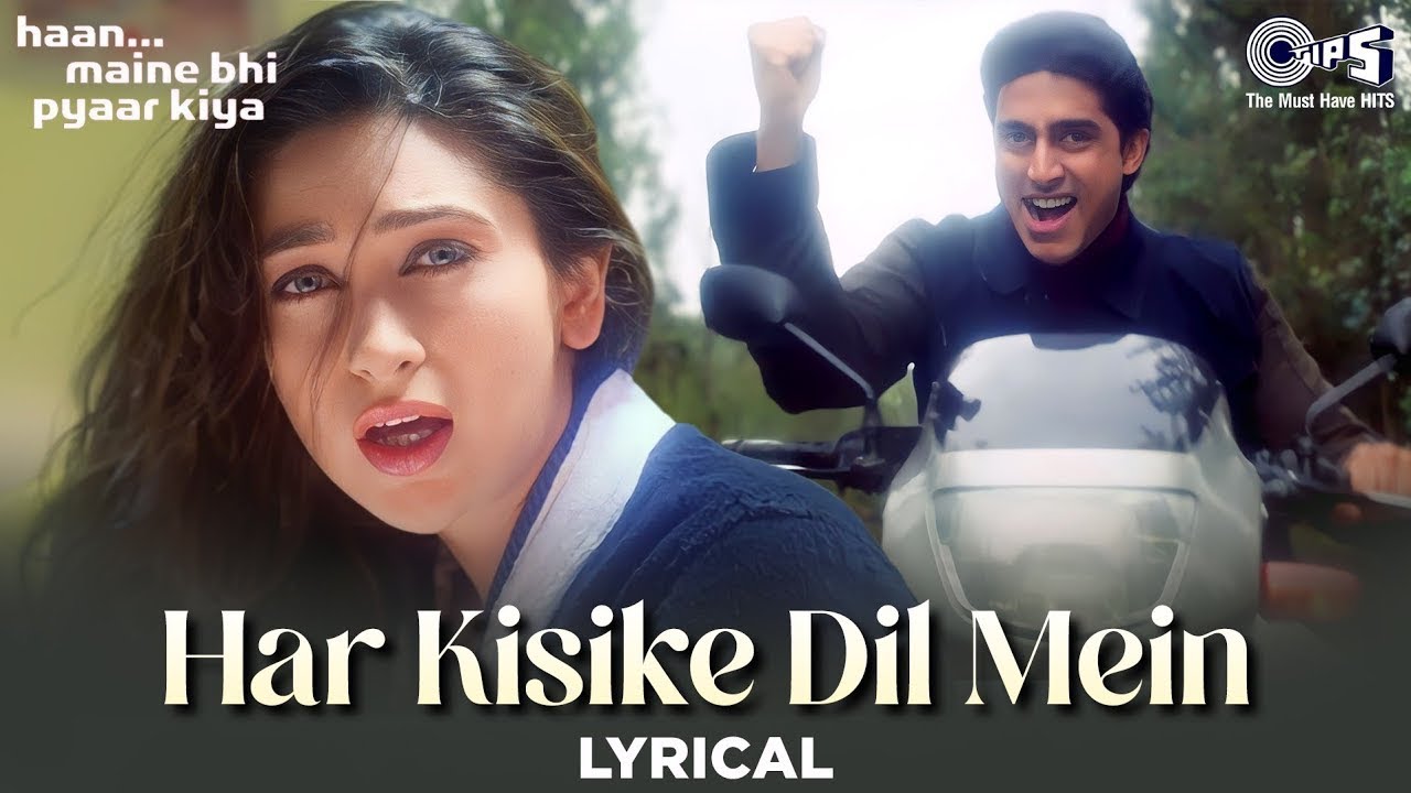 Har Kisike Dil Mein Ek Ladki Ka Khayal Rehta Hai - Romantic Lyrics by Abhishek & Karishma 🎶