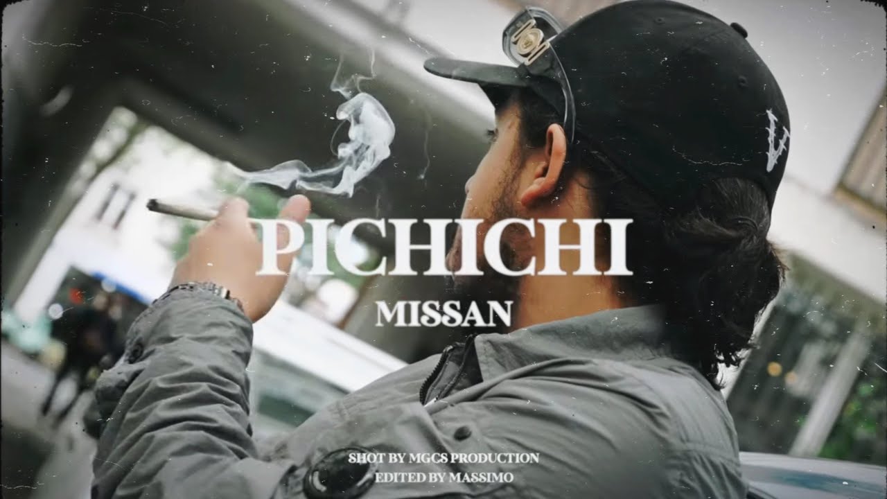 Missan - Pichichi (Clip Officiel)