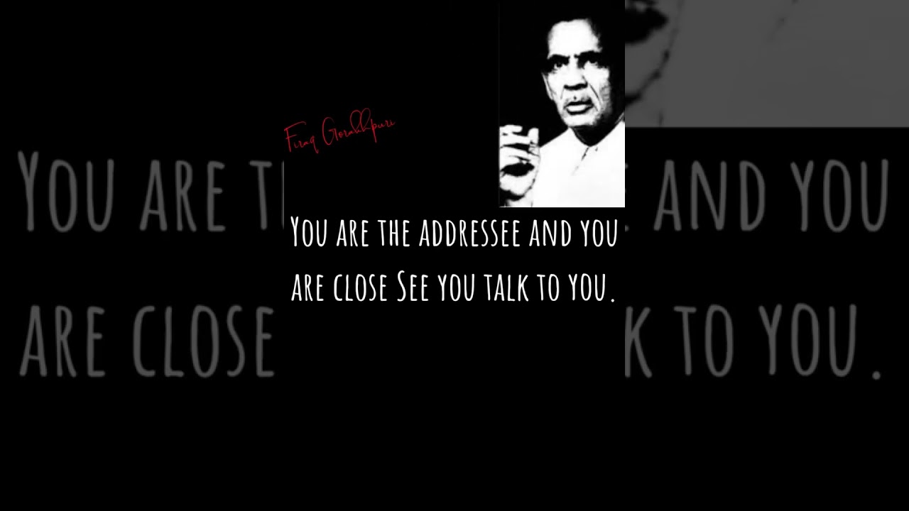 Express Your Emotions with Firaq Gorakhpuri's Beautiful 2-Line Poetry ✨