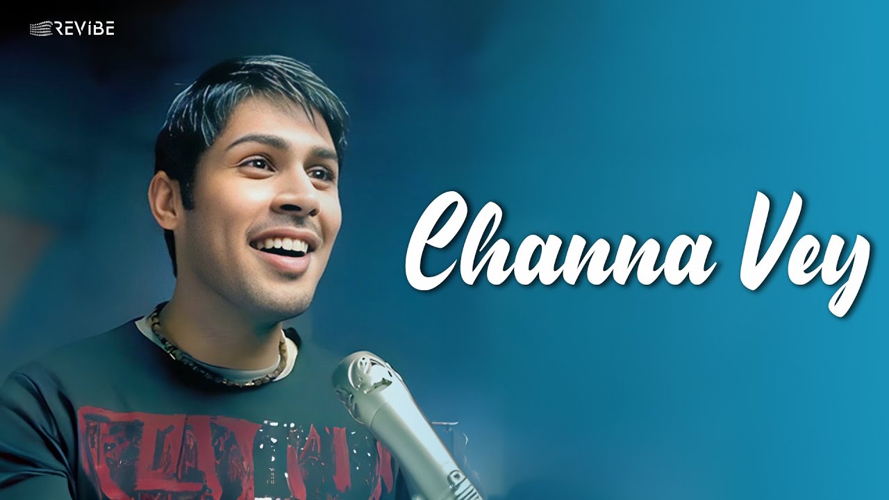 Kunal Ganjawala's Hit Song 'Channa Vey' | Official Music Video 🎶