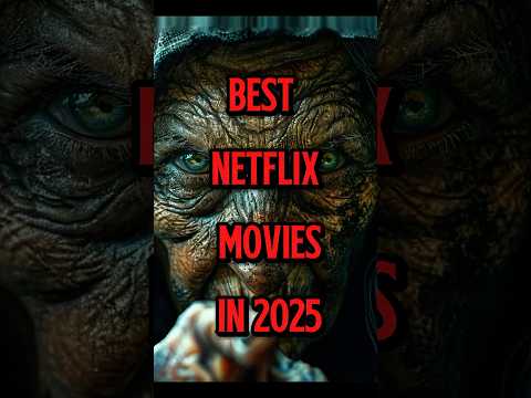 Best Netflix movies in 2025 #shorts #netflix #trending