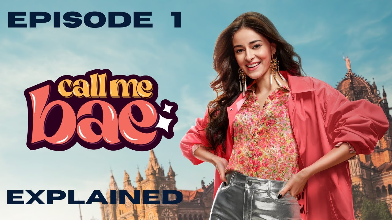 Call Me Bae (2024) Series Explained in Hindi πΊ