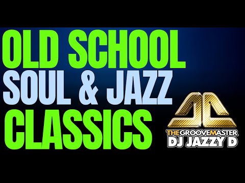 Old School Soul Classics mix by DJ Jazzy D