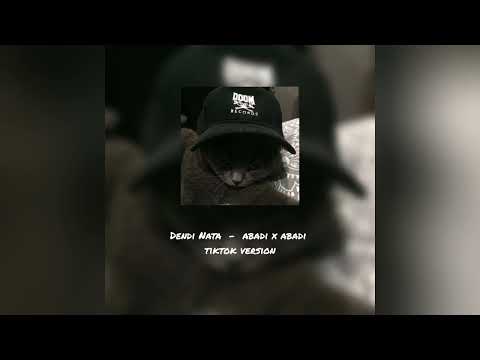 dendi neta - abadi x abadi tiktok version