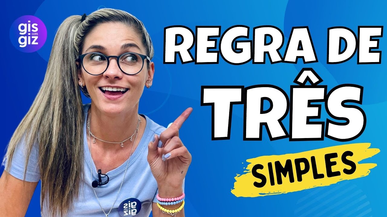 Aprenda a Regra de Três Simples com o Prof. Gis 📚