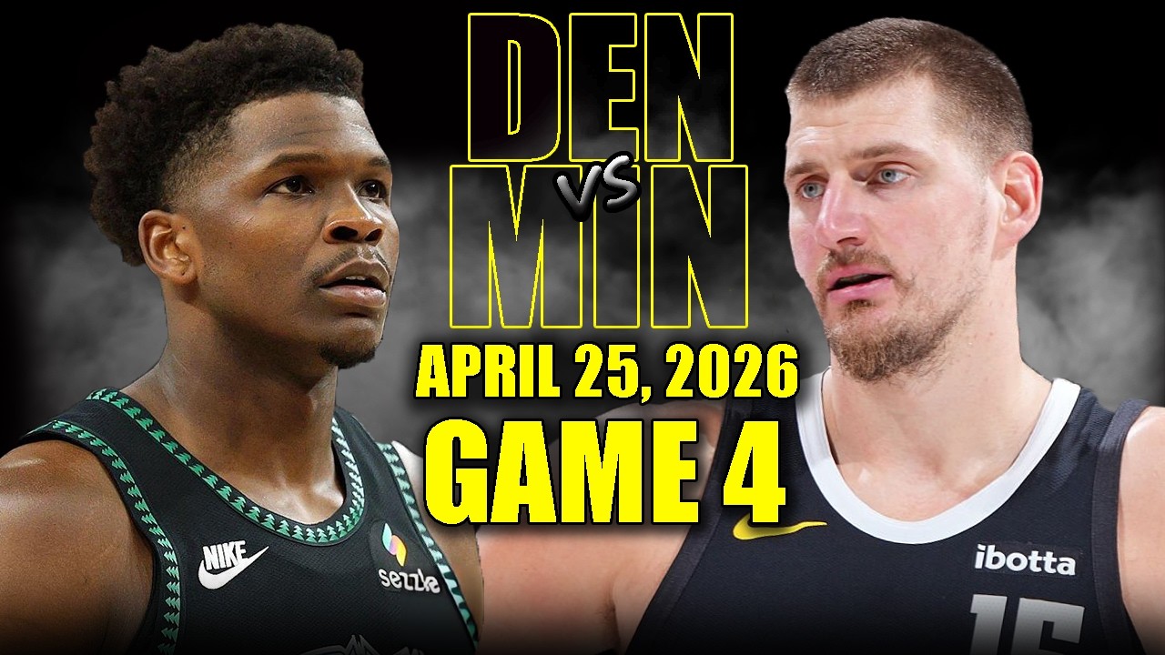 Denver Nuggets vs Minnesota Timberwolves Full Game 4 Highlights - April 25, 2026 | NBA Playoffs