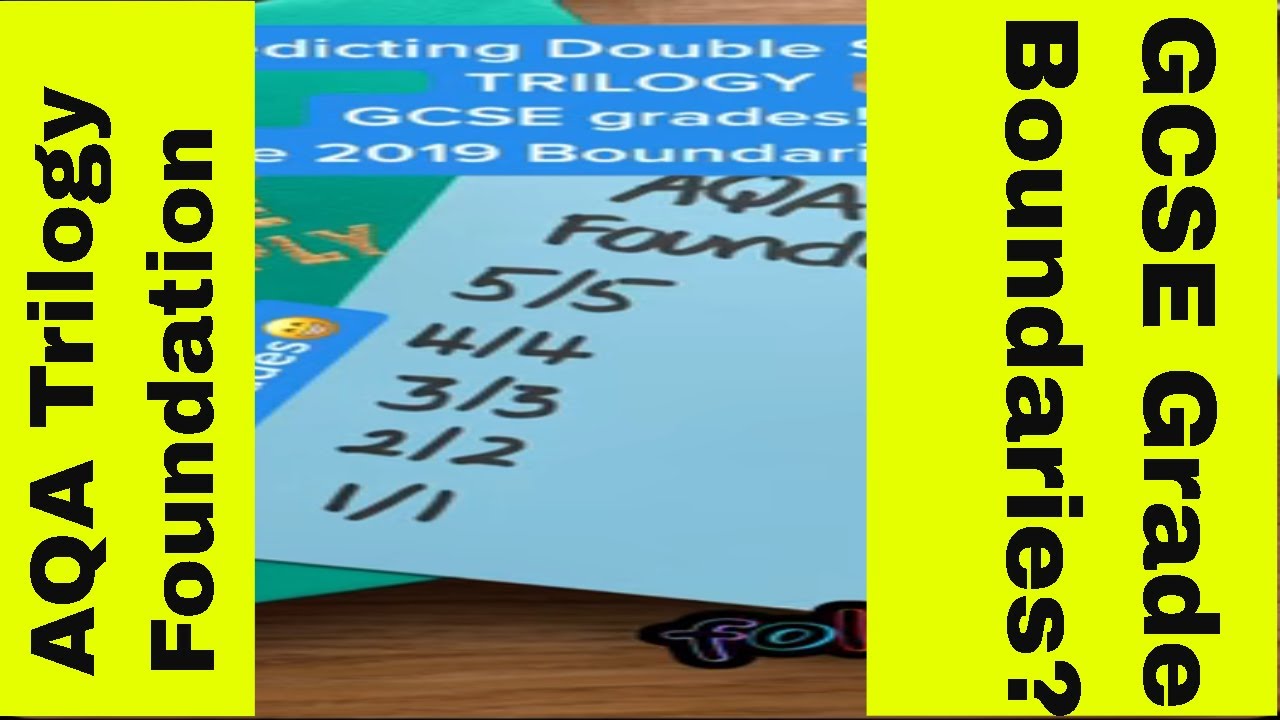 2019 AQA GCSE Grade Boundaries: Will 2021 Be Similar? 📊 Foundation & Trilogy Tier Insights
