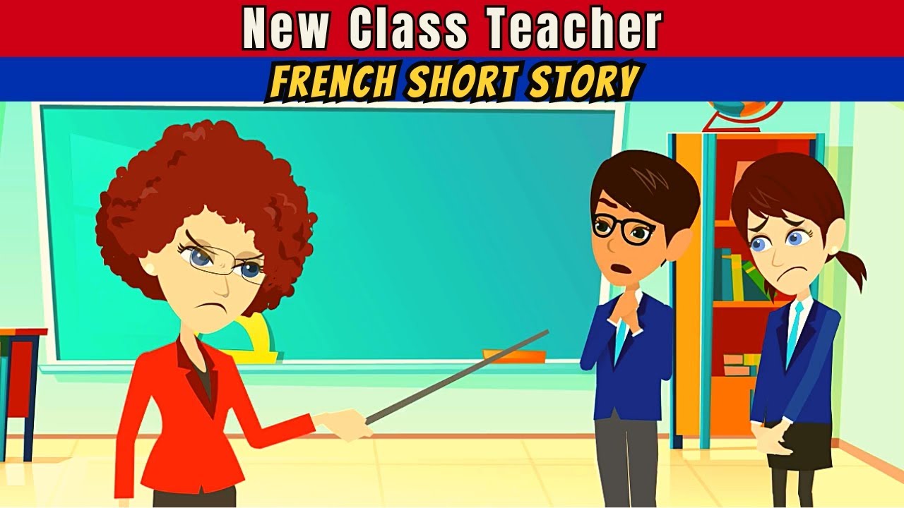 New Class Teacher & Easy French Conversation 🇫🇷