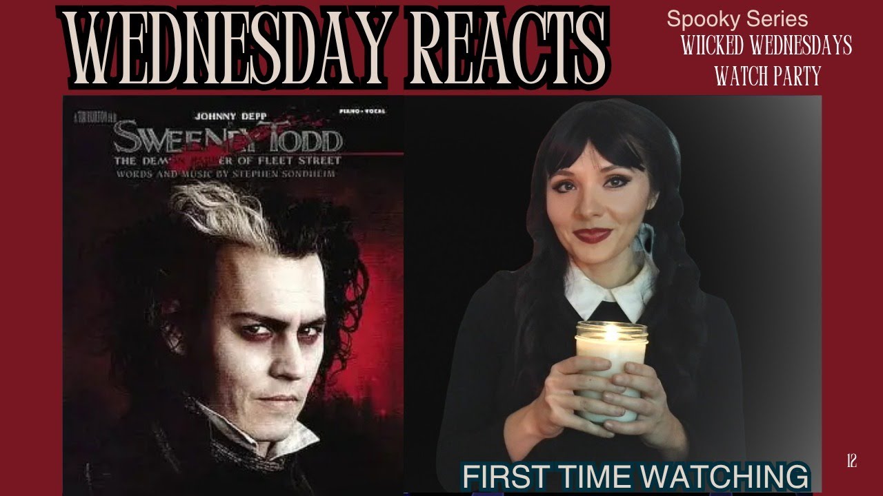 Wednesday Addams's Spooky Reaction to Sweeney Todd (2007) 🎬 | Wicked Wednesdays Movie Review