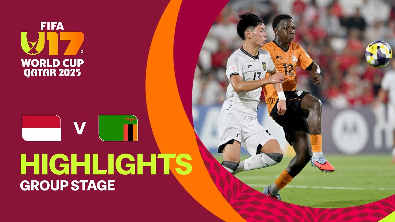 Indonesia vs Zambia Highlights | FIFA U-17 World Cup Qatar 2025