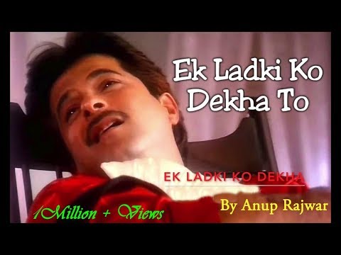 Ek Ladki Ko Dekha to-HD