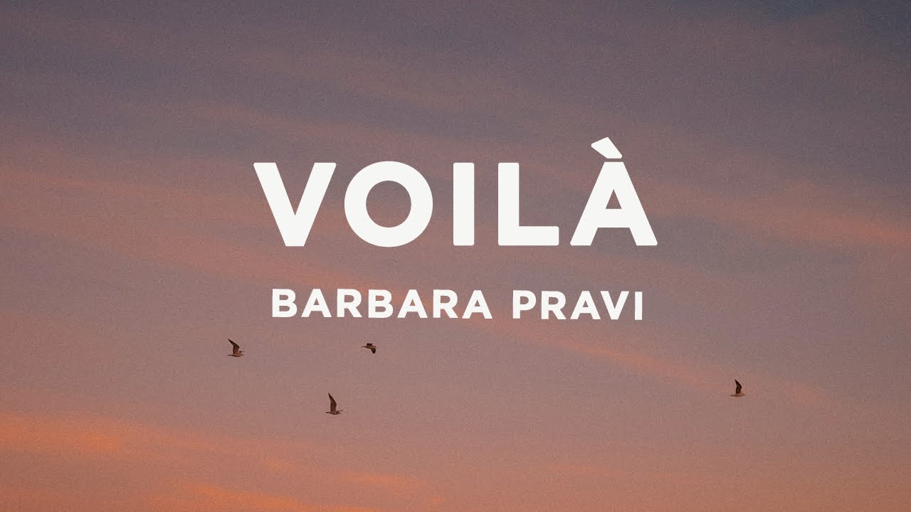 Barbara Pravi - VoilĂ (Paroles/Lyrics)