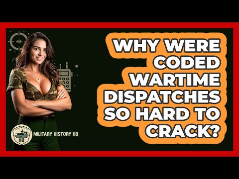 Why Were Coded Wartime Dispatches So Hard To Crack? - Military History HQ