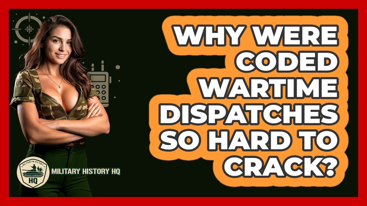 Unraveling Secrets: Why Wartime Coded Messages Were So Difficult to Break 🕵️♂️